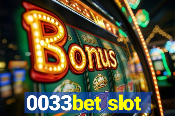 0033bet slot